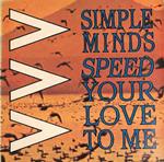 Speed Your Love To Me