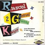 Rascel + Garinei e Giovannini + Kramer