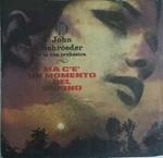 The John Schroeder Orchestra: Ma C'e' Un Momento Del Giorno