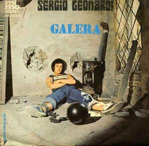 Galera - Vinile 7'' di Sergio Leonardi