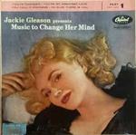 Jackie Gleason Presents Music To Change Her Mind - Part 1