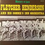 Fletcher Henderson And His Connie's Inn Orchestra: Fletcher Henderson And His Connie's Inn Orchestr