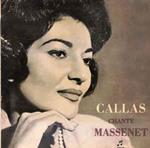 Callas Chante Massenet