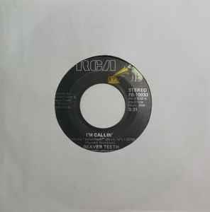 I'M Callin / Where Does Love Go (When It Goes Away) - Vinile 7'' di Beaverteeth