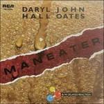 Maneater - Vinile 7'' di Hall & Oates