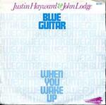 Justin Hayward & John Lodge: Blue Guitar