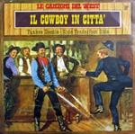 Il Cowboy In Città