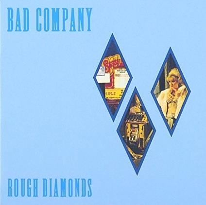 Rough Diamonds - Vinile LP di Bad Company