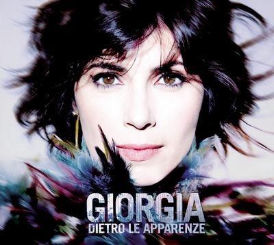 Dietro Le Apparenze - CD Audio di Giorgia