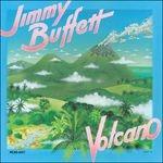 Volcano - Vinile LP di Jimmy Buffett