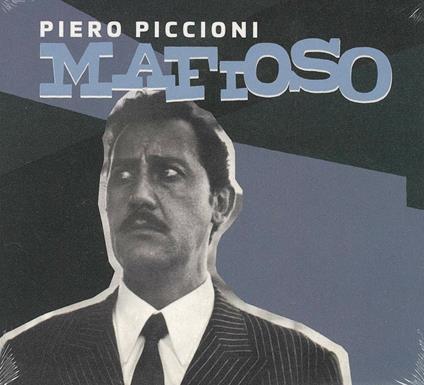 Mafioso (Remastered) (Colonna sonora) - CD Audio di Piero Piccioni