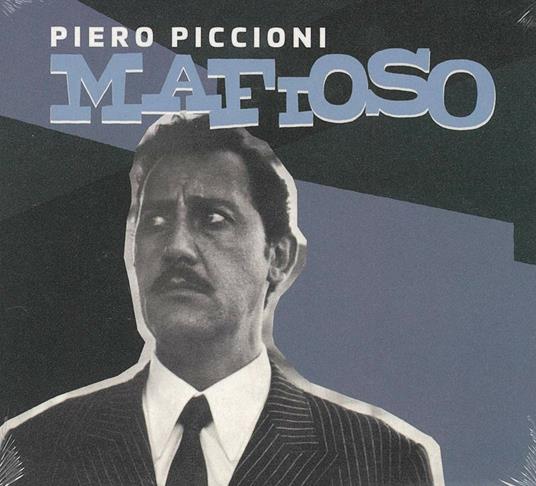 Mafioso (Remastered) (Colonna sonora) - CD Audio di Piero Piccioni