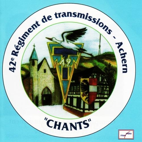 Chants - CD Audio di 42 Regiment de Transmissions Achern