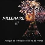 Musique Du 8o Regiment De Transmissions - Millenaire Iii - Musique De La Region Terre Ile De France