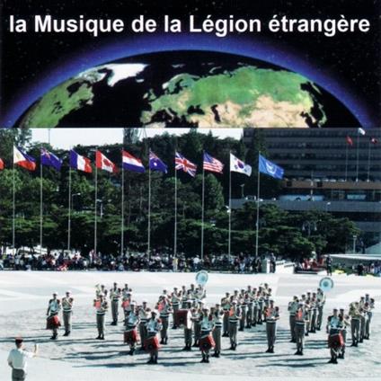 Musique De La Legion Etrangere - Autour Du Monde - CD Audio