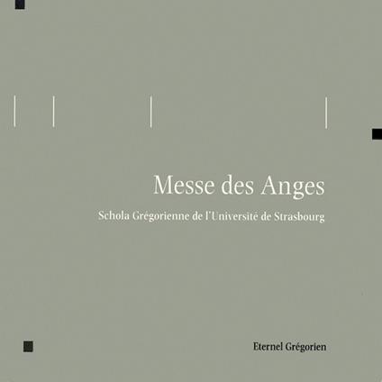Eternet Gregorien - Messe Des Anges - CD Audio