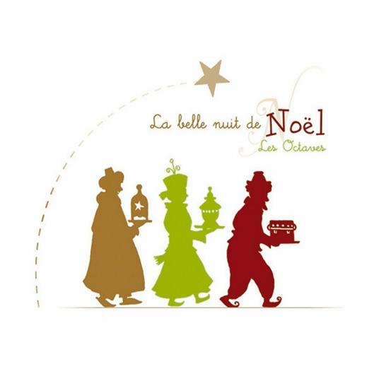 La belle nuit de Noel - CD Audio di Octaves