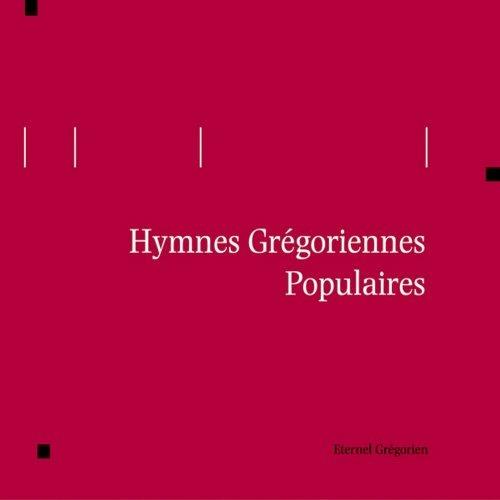 Hymnes Gregoriennes Populaires - CD Audio