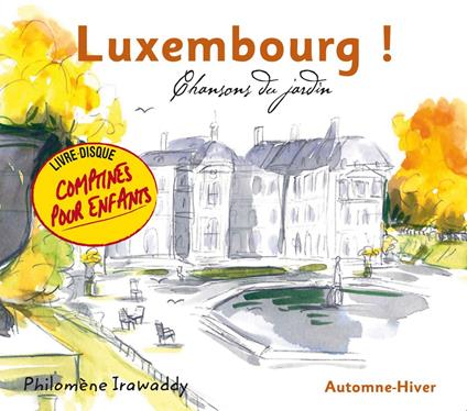 Philomene Irawaddy - Luxembourg ! - CD Audio