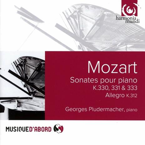 Sonate per pianoforte K 330, 331, 333 - CD Audio di Wolfgang Amadeus Mozart,Georges Pludermacher