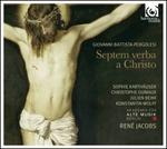 Septem Verba a Christo in Cruce Moriente - CD Audio di Giovanni Battista Pergolesi