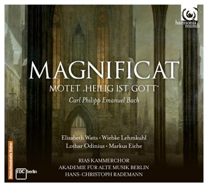 Magnificat WQ215 - Heilig Ist Gott WQ21 - CD Audio di Carl Philipp Emanuel Bach