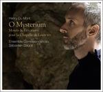 O Mysterium. Motets et Elevations pour la Chapelle de Louis XIV - CD Audio di Henry Du Mont