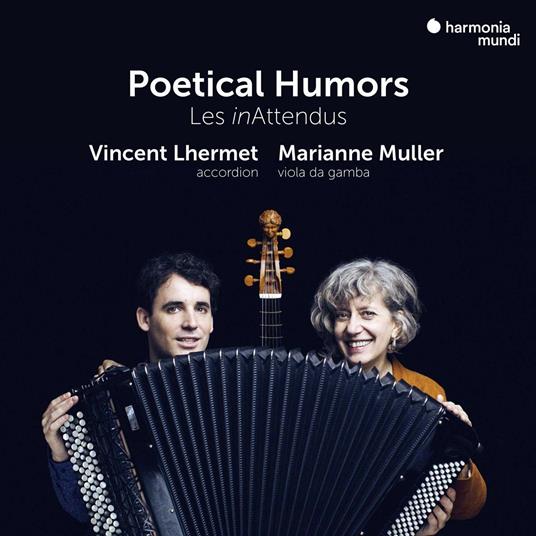 Poetical Humors - CD Audio di Vincent Lhermet,Marianne Muller