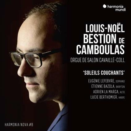 Soleils Couchants - CD Audio di Louis-Noël Bestion de Camboulas