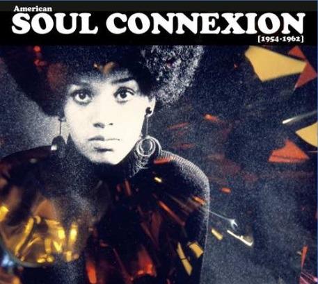 American Soul Connexion 1954-1962 - CD Audio