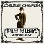 Charlie Chaplin Film Music Anthology (Colonna sonora)