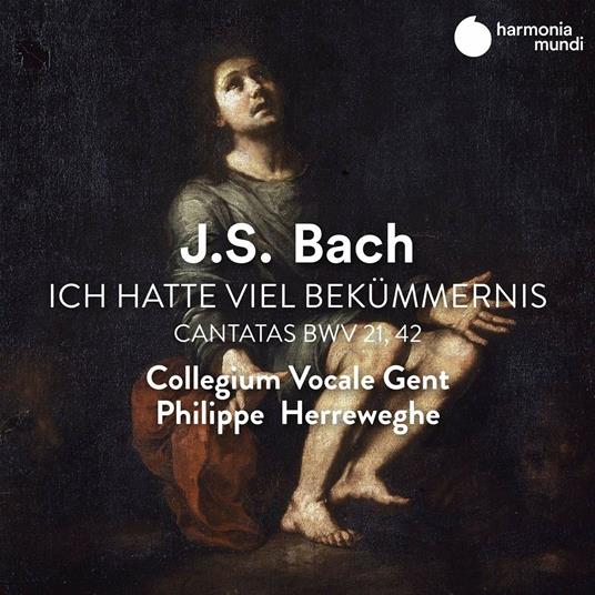 Avevo una grande afflizione (Ich hatte viel Bekümmernis). Cantate BWV 21, 42 - CD Audio di Johann Sebastian Bach,Philippe Herreweghe,Collegium Vocale Gent