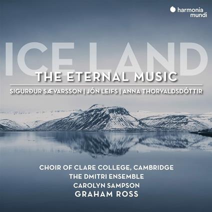 Ice Land. The Eternal Music - CD Audio