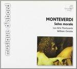 Selva morale e spirituale (Selezione) - CD Audio di Claudio Monteverdi