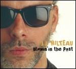 Blowin' in the Past - CD Audio di Jean Jacques Milteau