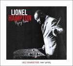 Flying Home. Jazz Characters vol.7 - CD Audio di Lionel Hampton
