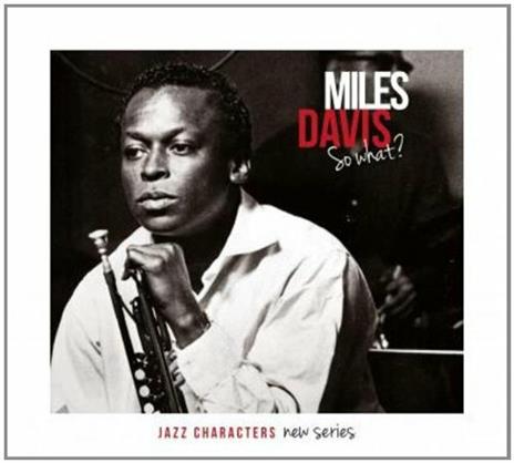 So What? - CD Audio di Miles Davis