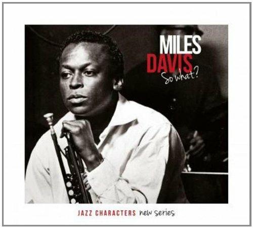 So What? - CD Audio di Miles Davis