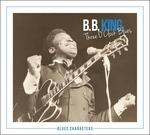 Three O'Clock Blues - Serie Blues Characters (Digipack) - CD Audio di B.B. King