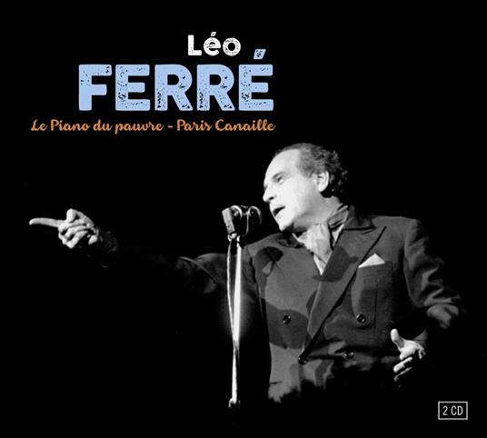 Le Piano Du Pauvre - CD Audio di Léo Ferré