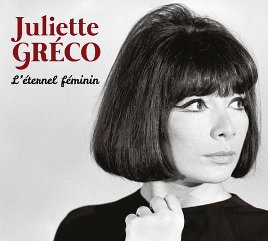 L'Eternel Feminin. Best Of - CD Audio di Juliette Gréco