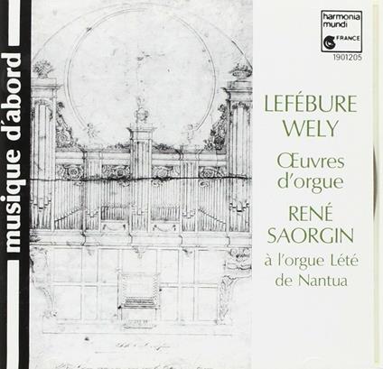 Oeuvres d'orgue - CD Audio di René Saorgin