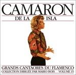 Grandi Cantori Del Flamenco, vol.15 - CD Audio di Camaron de la Isla