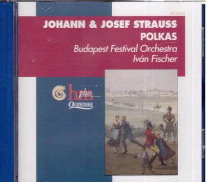Strauss Johann & Josef: Polche / Ivan Fischer, Budapest Festival Orchestra - CD - CD Audio