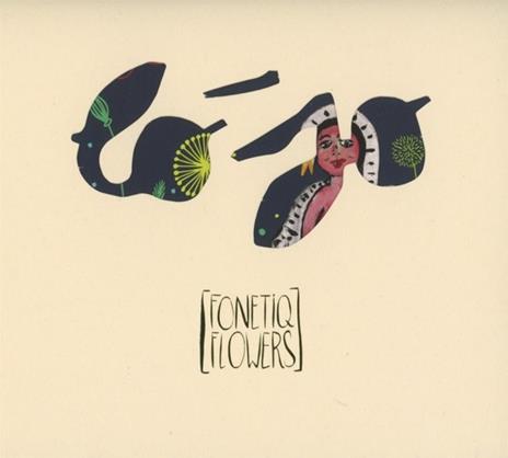 Fonetiq Flowers - CD Audio di Lo'Jo