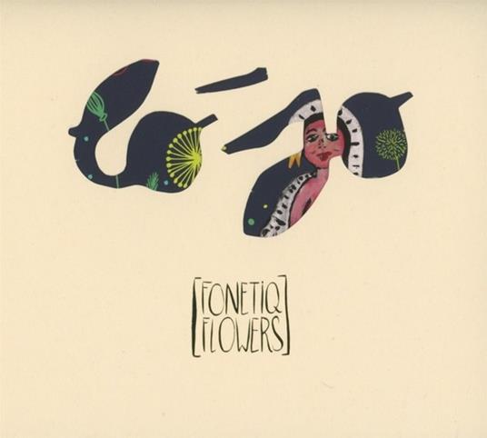 Fonetiq Flowers - CD Audio di Lo'Jo