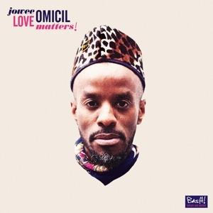 Love Matters! (Digipack) - CD Audio di Jowee Omicil