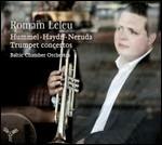 Concerti per tromba - CD Audio di Christoph Willibald Gluck,Franz Joseph Haydn,Johann Nepomuk Hummel,Johann Baptist Georg Neruda,Romain Leleu