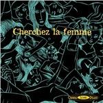 Cherchez La Femme