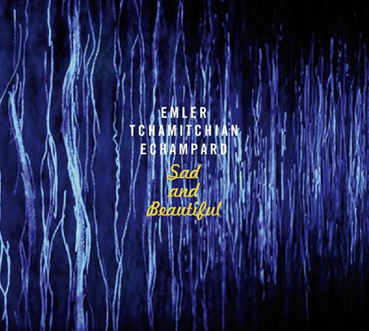 Sad And Beautiful - CD Audio di Andy Emler